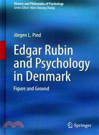 Edgar Rubin and Psychology in Denmark ― Figure and Ground