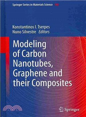 Modeling of Carbon Nanotubes, Graphene and Their Composites