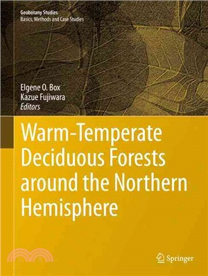 Warm-Temperate Deciduous Forests Around the Northern Hemisphere
