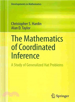 The Mathematics of Coordinated Inference ― A Study of Generalized Hat Problems