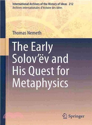 The Early Solov?宗 and His Quest for Metaphysics