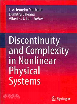 Discontinuity and Complexity in Nonlinear Physical Systems