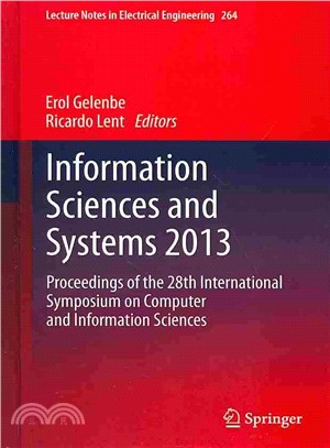 Information Sciences and Systems 2013 ― Proceedings of the 28th International Symposium on Computer and Information Sciences