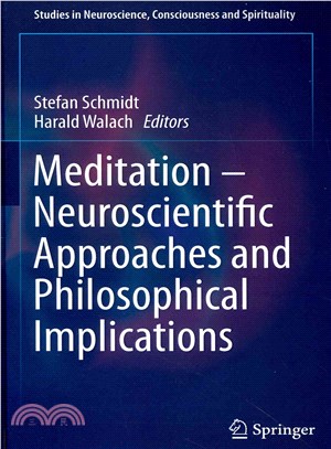 Meditation ― Neuroscientific Approaches and Philosophical Implications