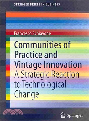 Communities of Practice and Vintage Innovation ― A Strategic Reaction to Technological Change