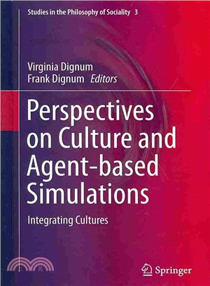 Perspectives on Culture and Agent-based Simulations ― Integrating Cultures