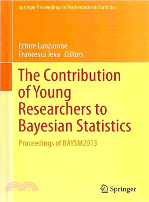 The Contribution of Young Researchers to Bayesian Statistics ─ Proceedings of BAYSM2013