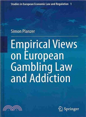 Empirical Views on European Gambling Law and Addiction