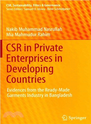 Csr in Private Enterprises in Developing Countries ― Evidences from the Ready-made Garments Industry in Bangladesh