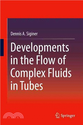 Developments in the Flow of Complex Fluids in Tubes