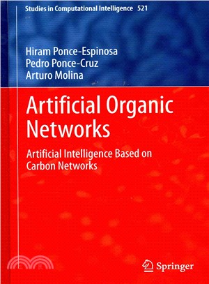 Artificial Organic Networks ― Artificial Intelligence Based on Carbon Networks