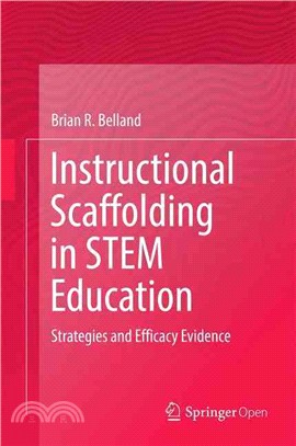 Instructional Scaffolding in Stem Education ― Strategies and Efficacy Evidence