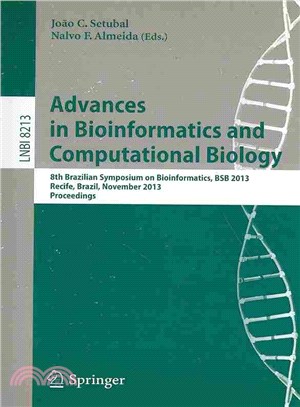 Advances in Bioinformatics and Computational Biology ― 8th Brazilian Symposium on Bioinformatics, Bsb 2013, Recife, Brazil, November 3-7, 2013, Proceedings