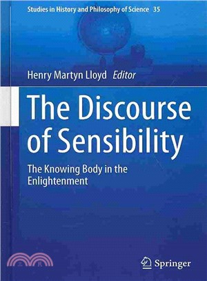 The Discourse of Sensibility ― The Knowing Body in the Enlightenment