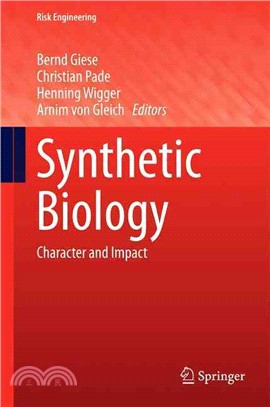 Synthetic Biology ― Character and Impact