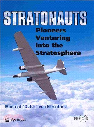 Stratonauts ― Pioneers Venturing into the Stratosphere