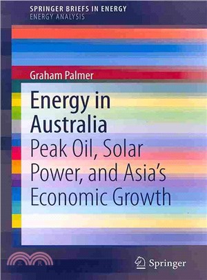 Energy in Australia ― Peak Oil, Solar Power, and Asia??Economic Growth