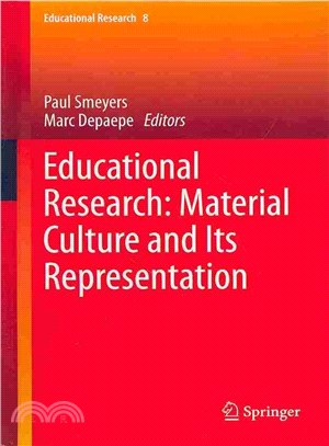 Educational Research ― Material Culture and Its Representation