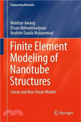 Finite Element Modeling of Nanotube Structures ― Linear and Nonlinear Models