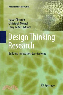 Design Thinking Research ― Building Innovation Eco-systems