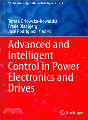 Advanced and Intelligent Control in Power Electronics and Drives