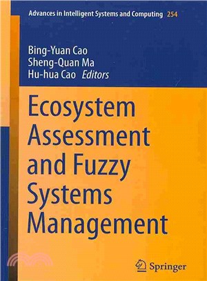 Ecosystem Assessment and Fuzzy Systems Management