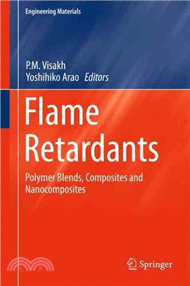 Flame Retardants ― Polymer Blends, Composites and Nanocomposites