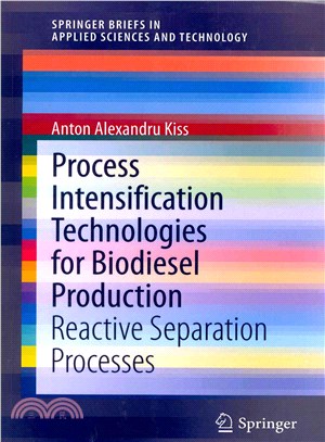 Process Intensification Technologies for Biodiesel Production ― Reactive Separation Processes