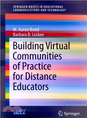 Building Virtual Communities of Practice for Distance Educators