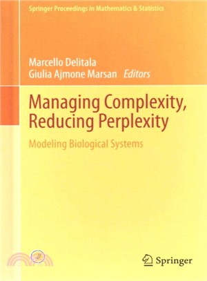 Managing Complexity, Reducing Perplexity ─ Modeling Biological Systems