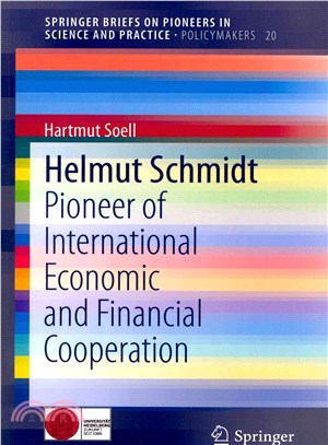 Helmut Schmidt ― Pioneer of International Economic and Financial Cooperation
