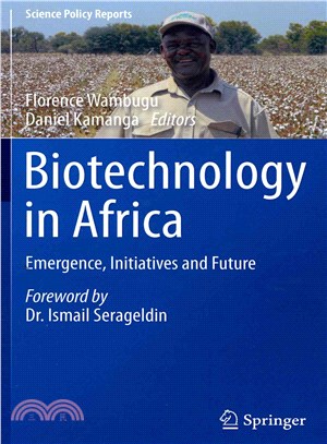 Biotechnology in Africa ― Emergence, Initiatives and Future