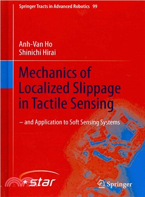 Mechanics of Localized Slippage in Tactile Sensing ― And Application to Soft Sensing Systems