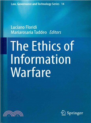 The Ethics of Information Warfare