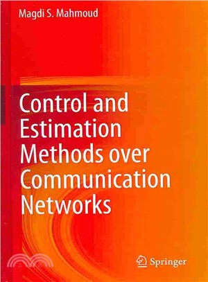 Control and Estimation Methods over Communication Networks