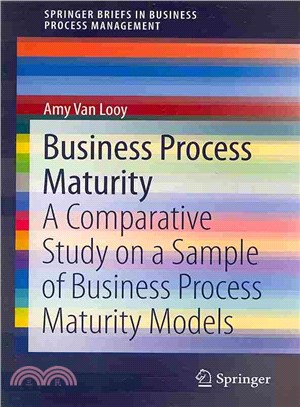 Business Process Maturity ― A Comparative Study on a Sample of Business Process Maturity Models