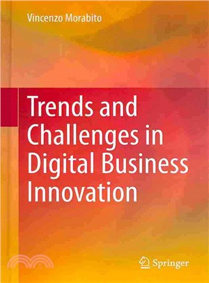 Trends and Challenges in Digital Business Innovation