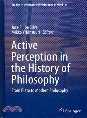 Active Perception in the History of Philosophy ― From Plato to Modern Philosophy