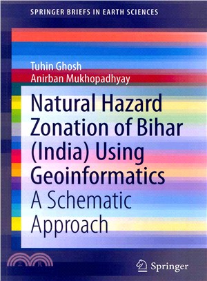 Natural Hazard Zonation of Bihar (India) Using Geoinformatics ― A Schematic Approach