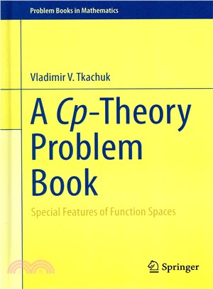 A CP-Theory Problem Book ― Special Features of Function Spaces