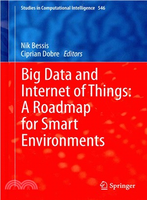 Big Data and Internet of Things ― A Roadmap for Smart Environments