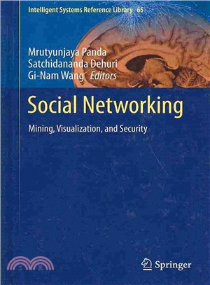 Social Networking ― Mining, Visualization, and Security