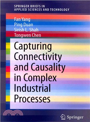 Capturing Connectivity and Causality in Complex Industrial Processes