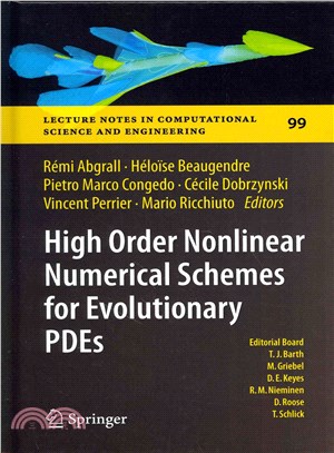 High Order Nonlinear Numerical Schemes for Evolutionary Pdes ― Proceedings of the European Workshop Honom 2013, Bordeaux, France, March 18-22, 2013