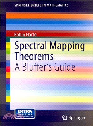 Spectral Mapping Theorems ― A Bluffer's Guide