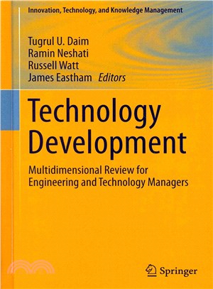 Technology Development ─ Multidimensional Review for Engineering and Technology Managers
