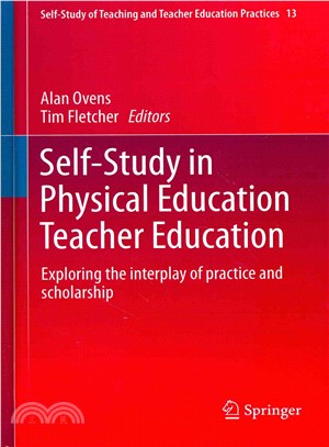 Self-Study in Physical Education Teacher Education ― Exploring the Interplay of Practice and Scholarship
