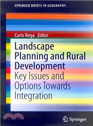 Landscape Planning and Rural Development ― Key Issues and Options Towards Integration