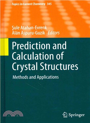 Prediction and Calculation of Crystal Structures ― Methods and Applications