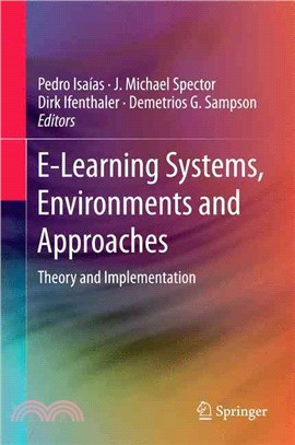 E-learning Systems, Environments and Approaches ― Theory and Implementation
